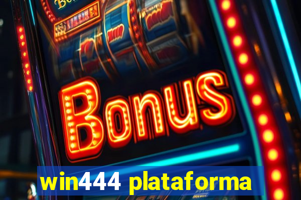 win444 plataforma